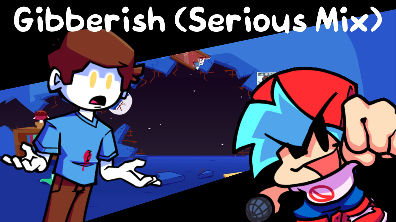 Gibberish (Serious Mix) CHARTED