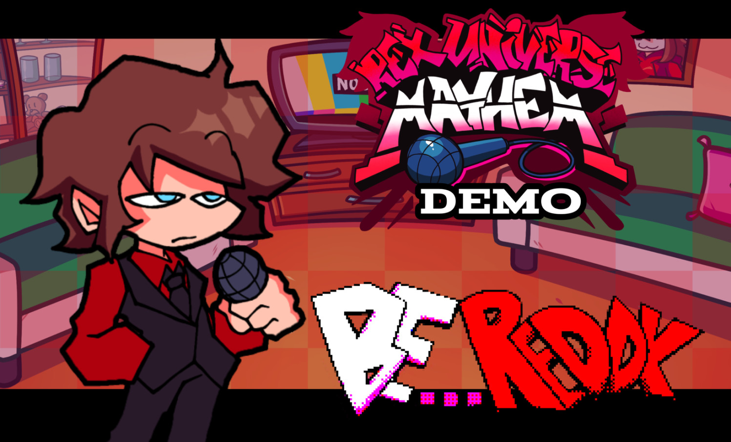 ''BE REDDY'' | FNF' REX UNIVERSE MAYHEM: DEMO