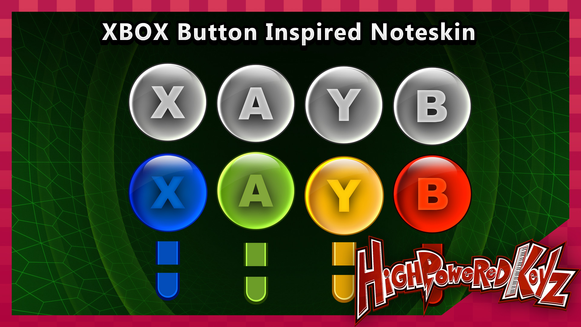 HighPoweredKeyz | XBOX Button Inspired Noteskin
