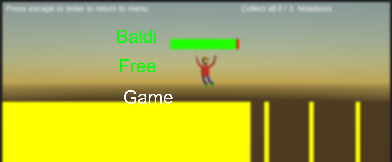Baldi Free Game