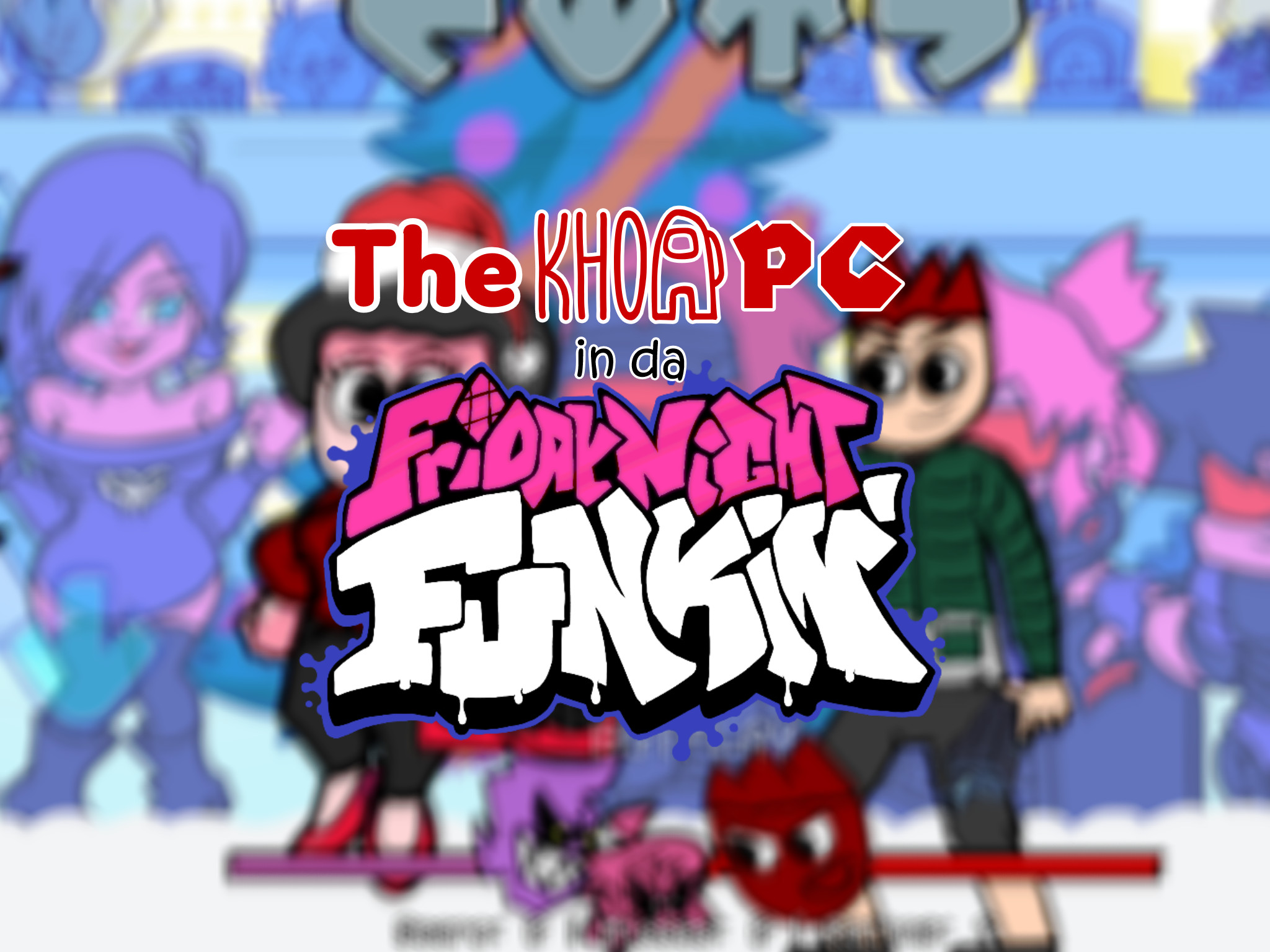 TheKhoaPC in da FNF' (beta build)
