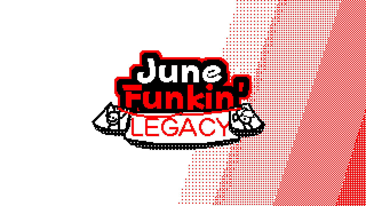 June Funkin': LEGACY (Demo)