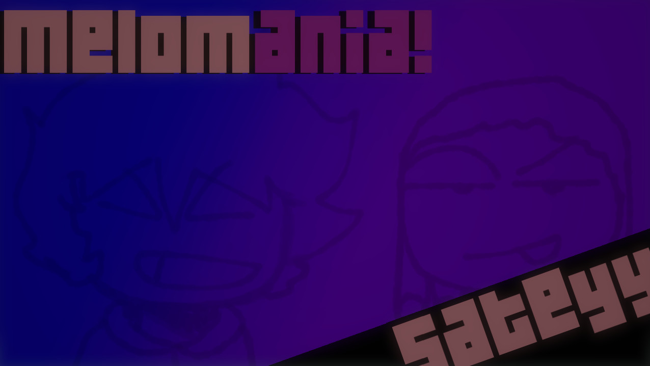 Melomania!