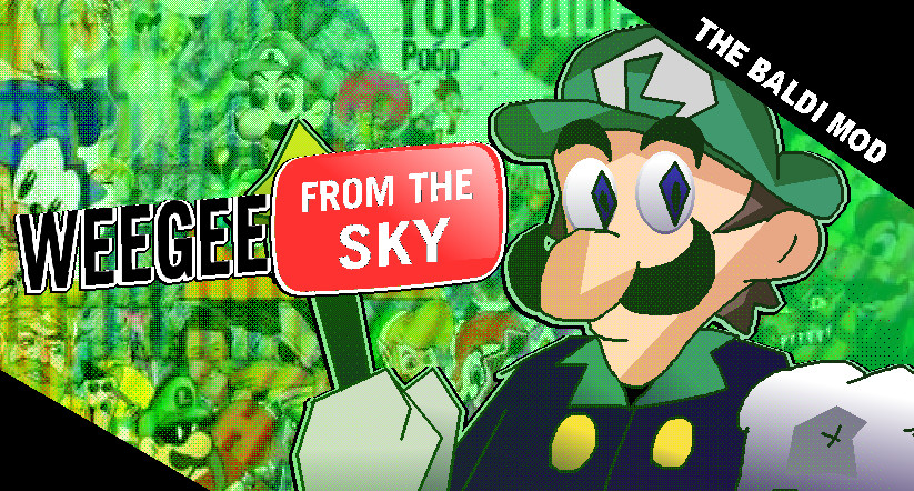 WEEGEE FROM THE SKY | ONESHOT MOD