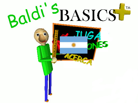 Baldis Basics plus en argentino! (0.14.X)