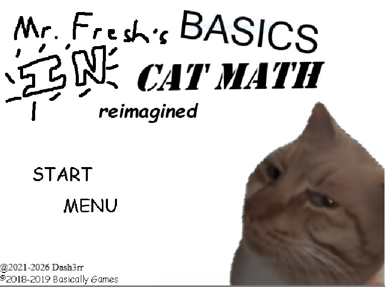 Mr. Fresh's Basics In Cat Math. REIMAGINED!