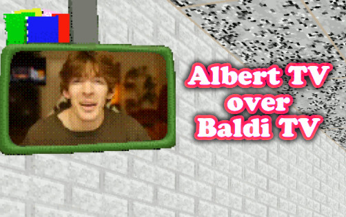 Albert TV over Baldi TV