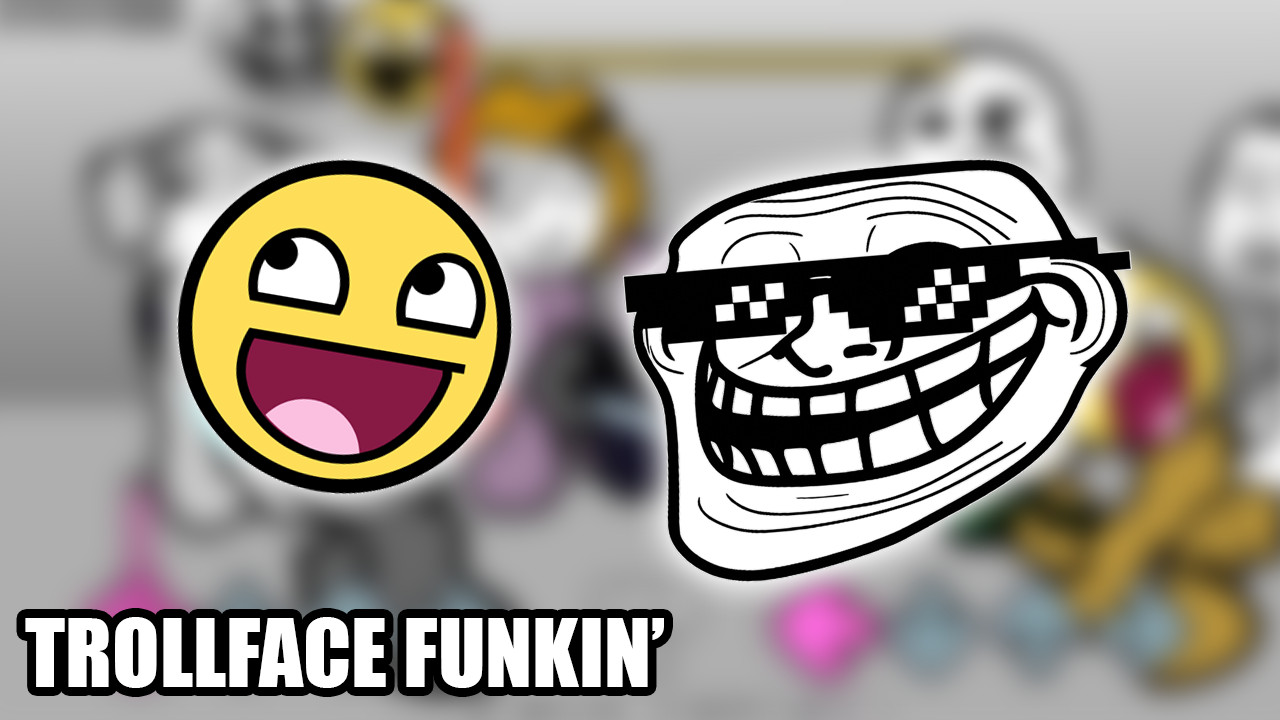Trollface Funkin'