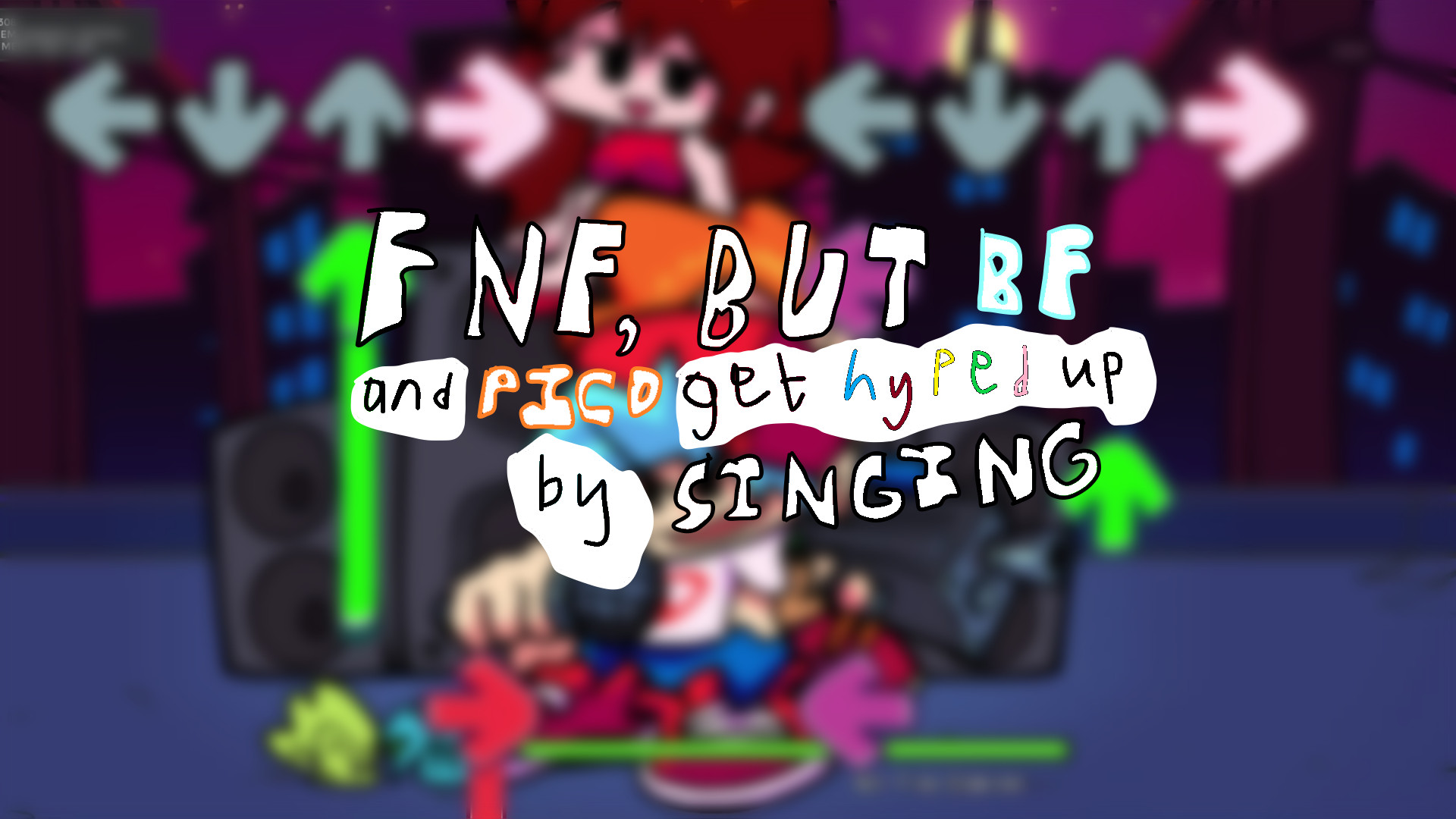 FNF, but BF and Pico get hyped up by singing.
