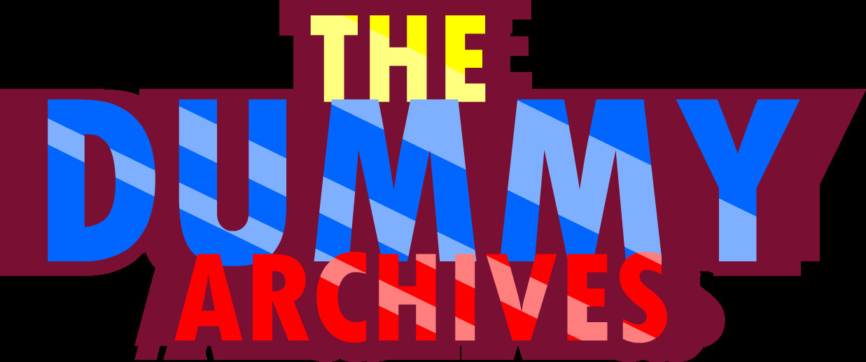 The Dummy Archives