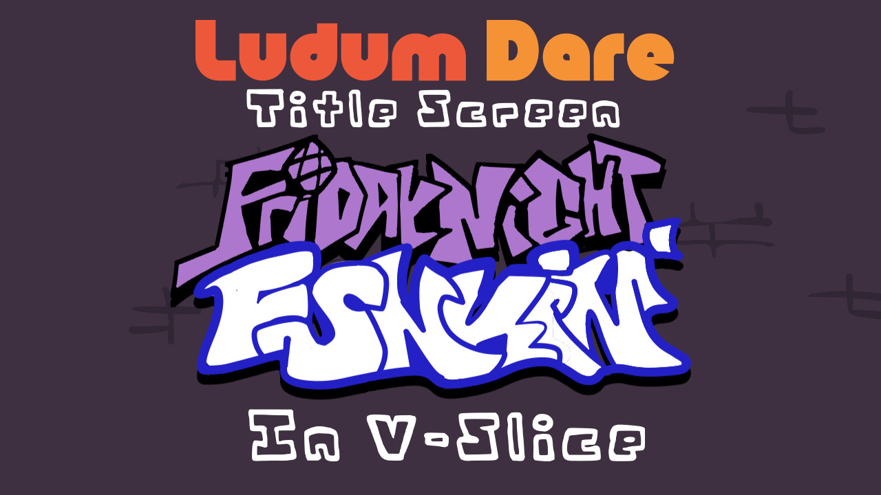 Ludum Dare Title Screen In V-Slice