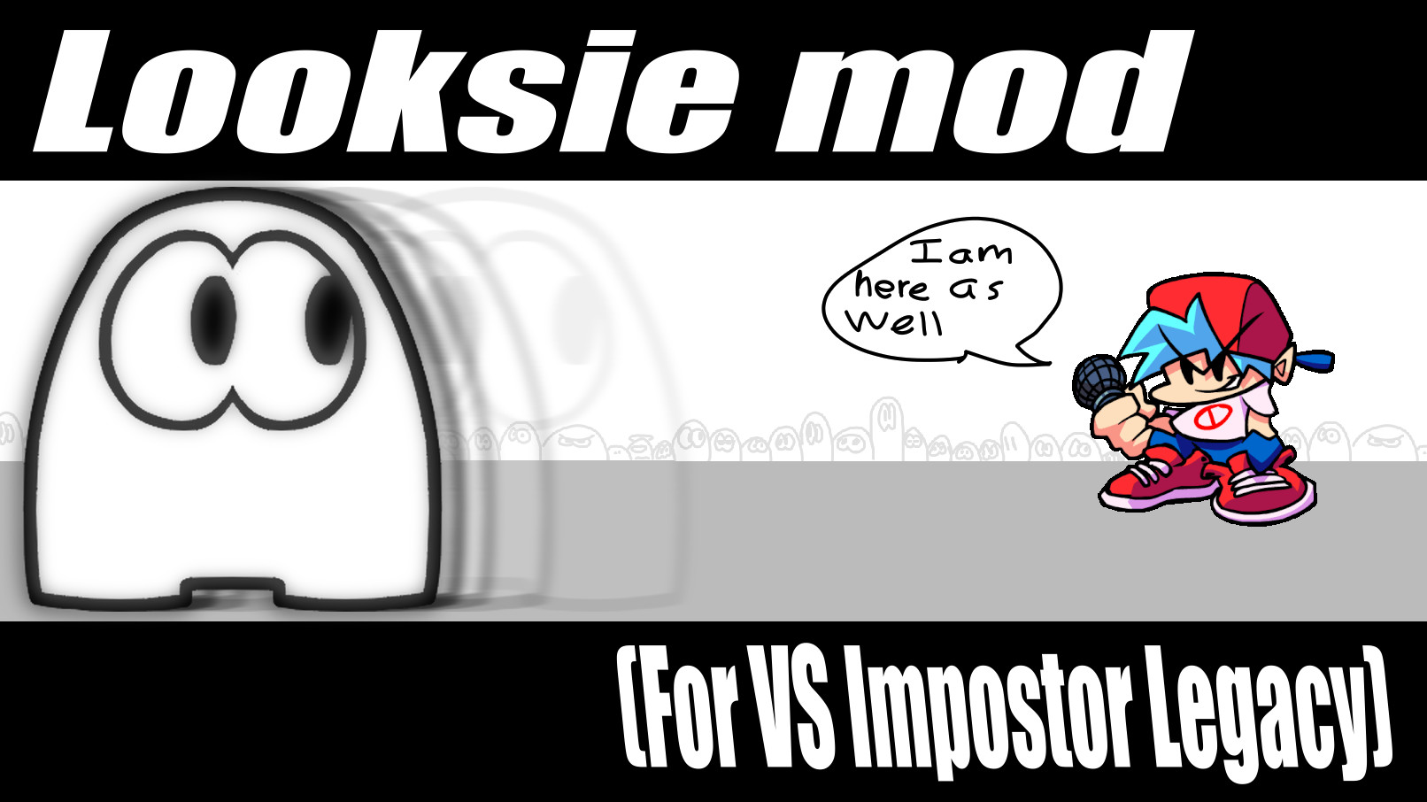 THE LOOKSIE SONG (VS Impostor Legacy)