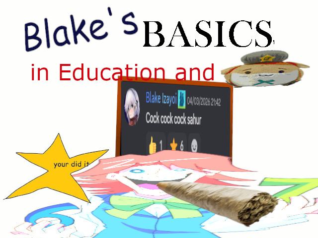 Blake's Basics in Education and Meiwing