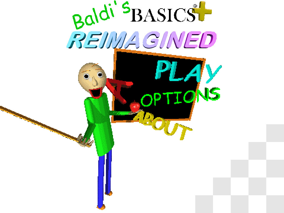 (V0.14.5) Baldi's Basics Plus Reimagined