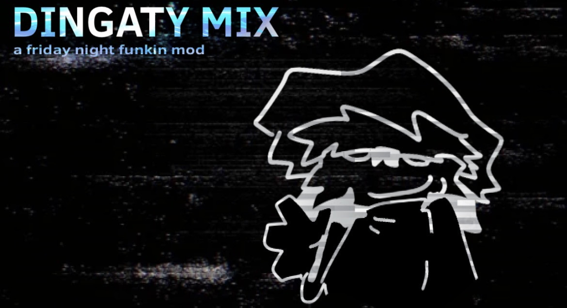 FNF: Dingaty Mix!