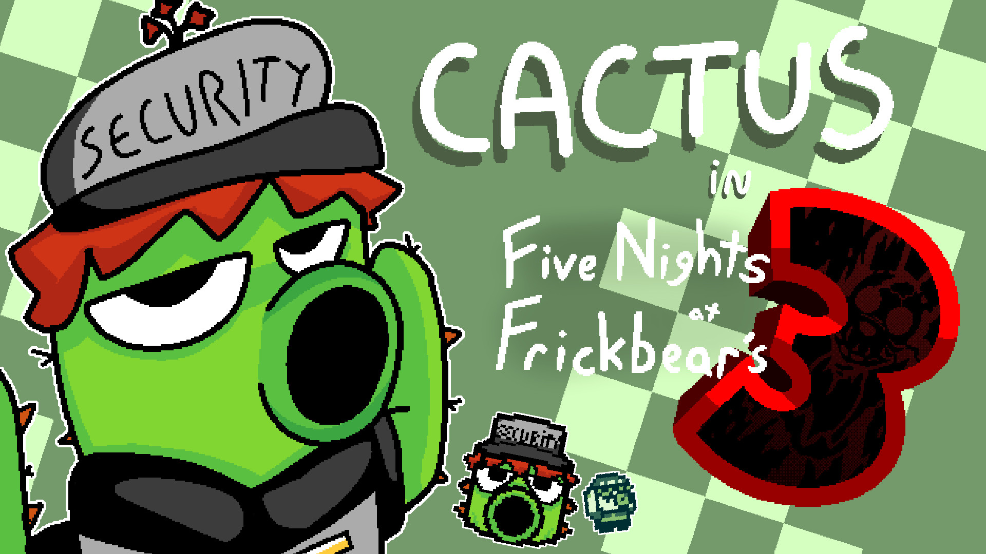 Cactus (Night Guard) in Frickbear's 3