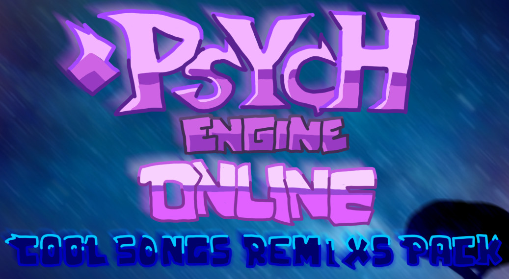 Cool Songs ReMixs Pack (Psych Online)