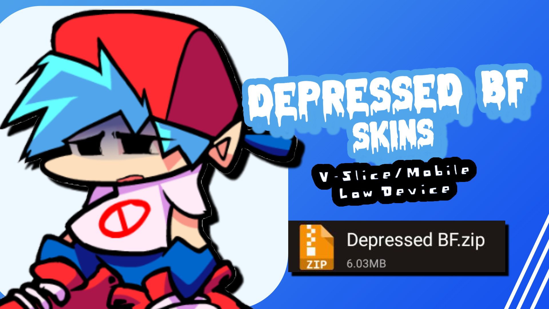 Depressed BF Skins [V-Slice] :)