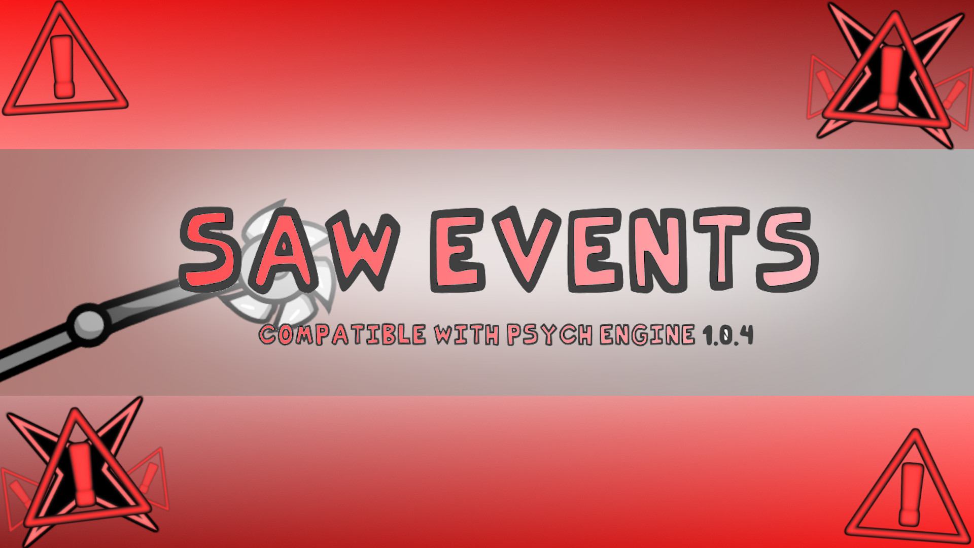 QT Saw Events - Psych Engine 1.0.4