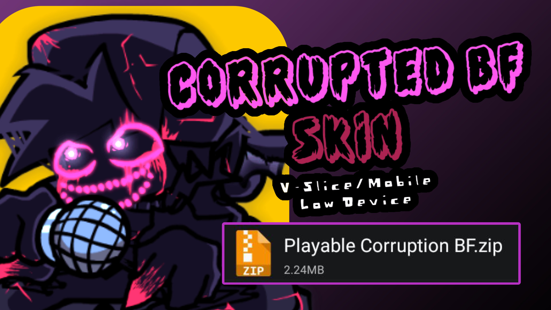 Corrupted BF. Skins V-Slice