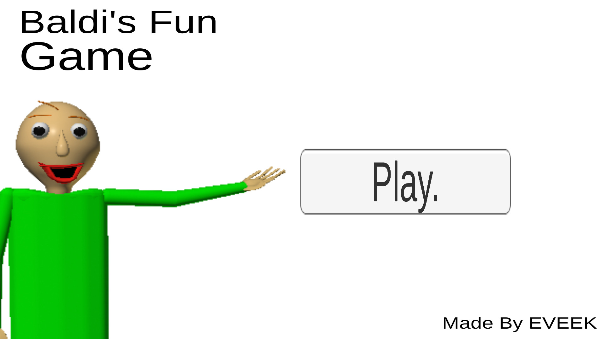 Baldi's Fun GAME! (DEMO)