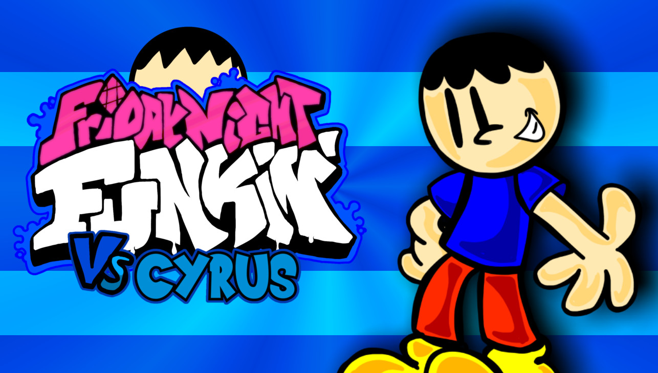 Vs Cyrus [OLD VERSION]