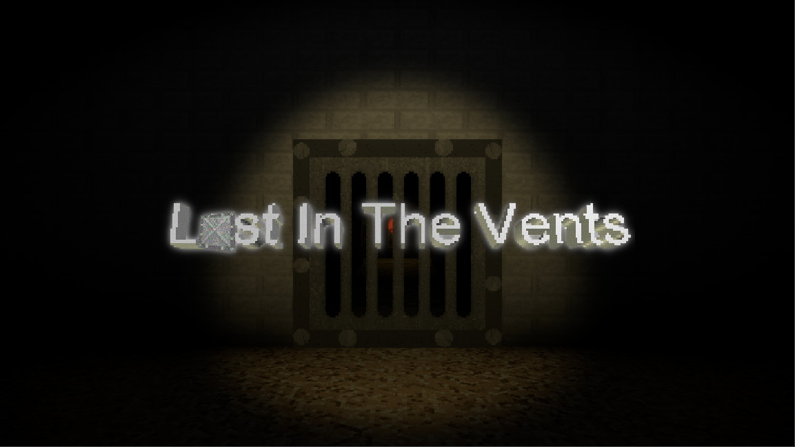 Lost In The Vents