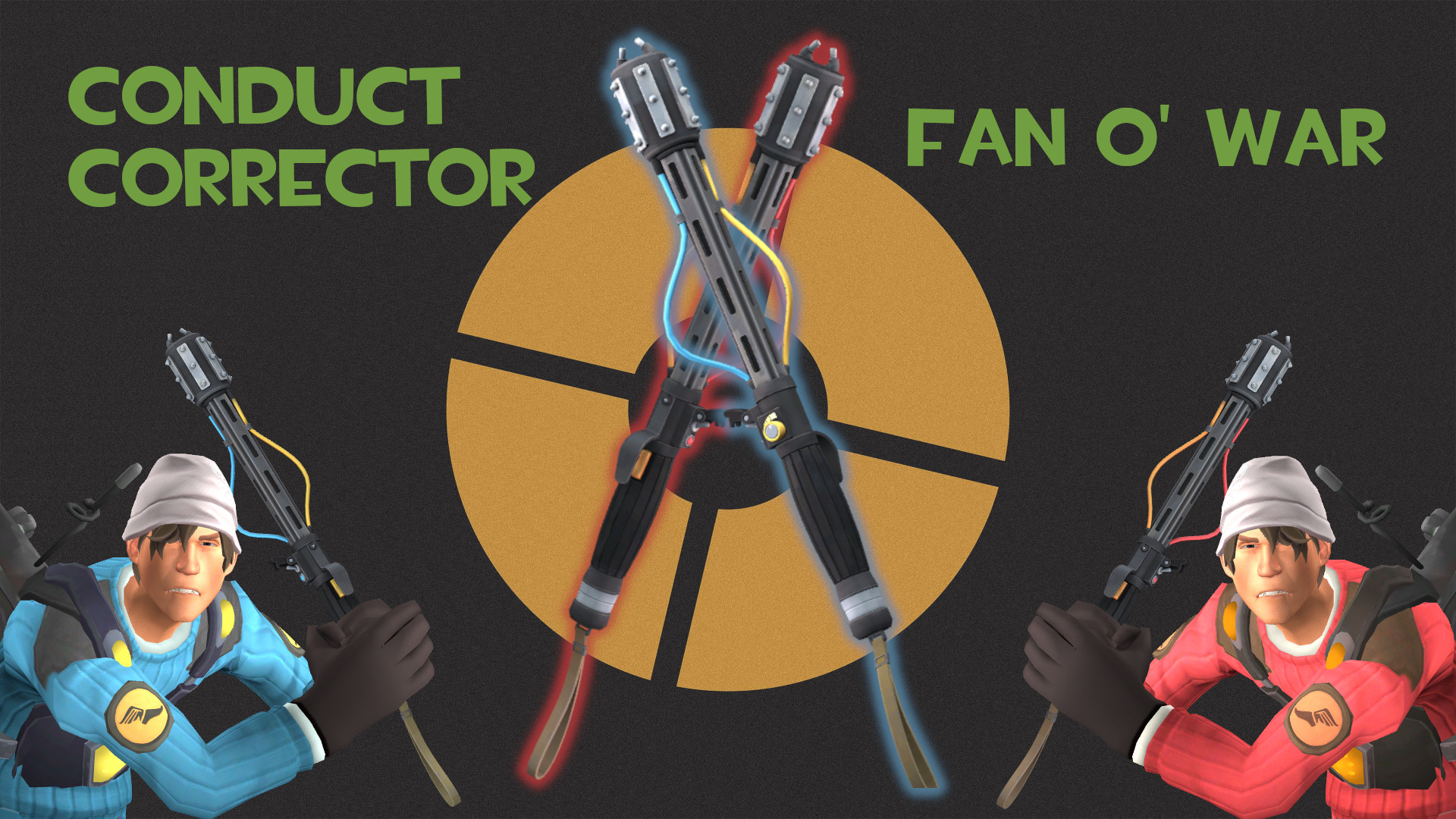 Conduct Corrector Fan O' War