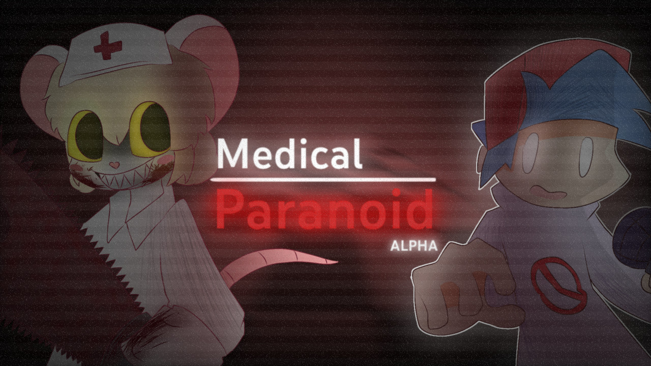 Medical Paranoid - VS Lorna (Alpha-Build)