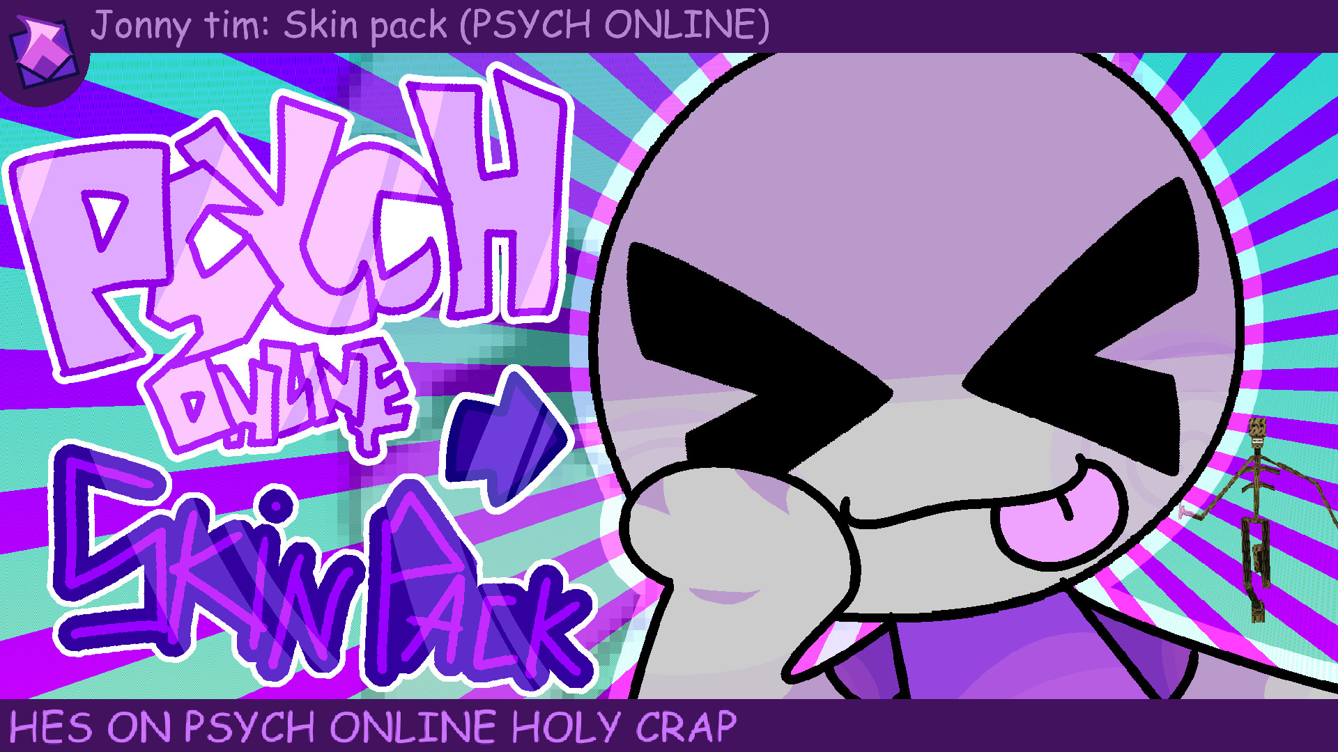 (REUPLOAD) Jonny Tim Skin Pack (For psych online)