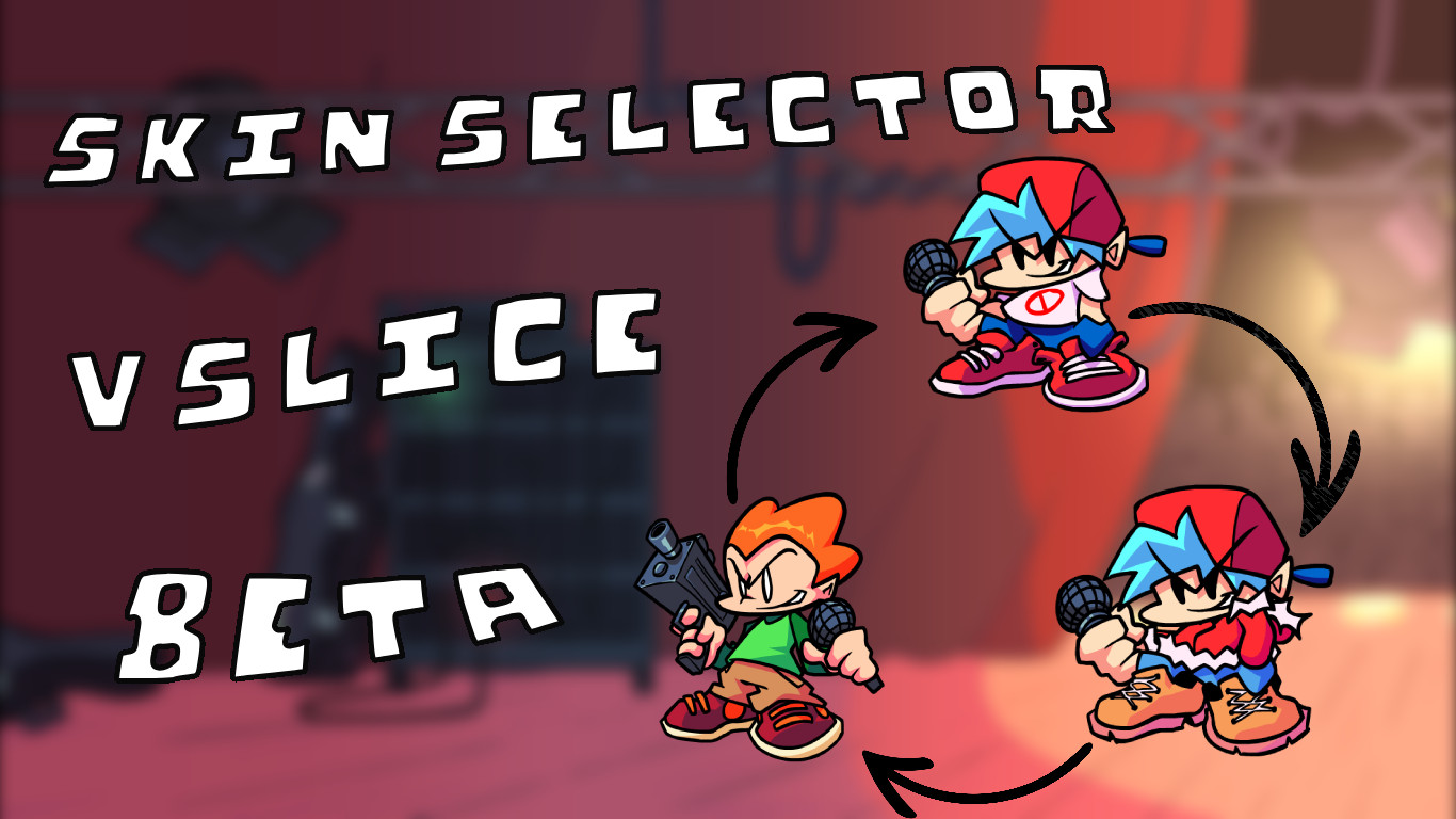 Skin selector (Beta)