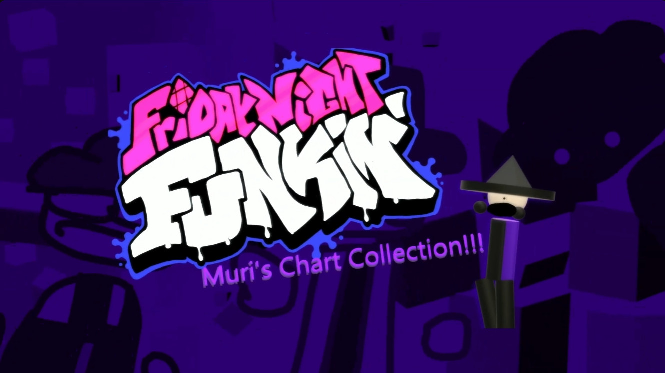 FNF:Muri's Chart Collection