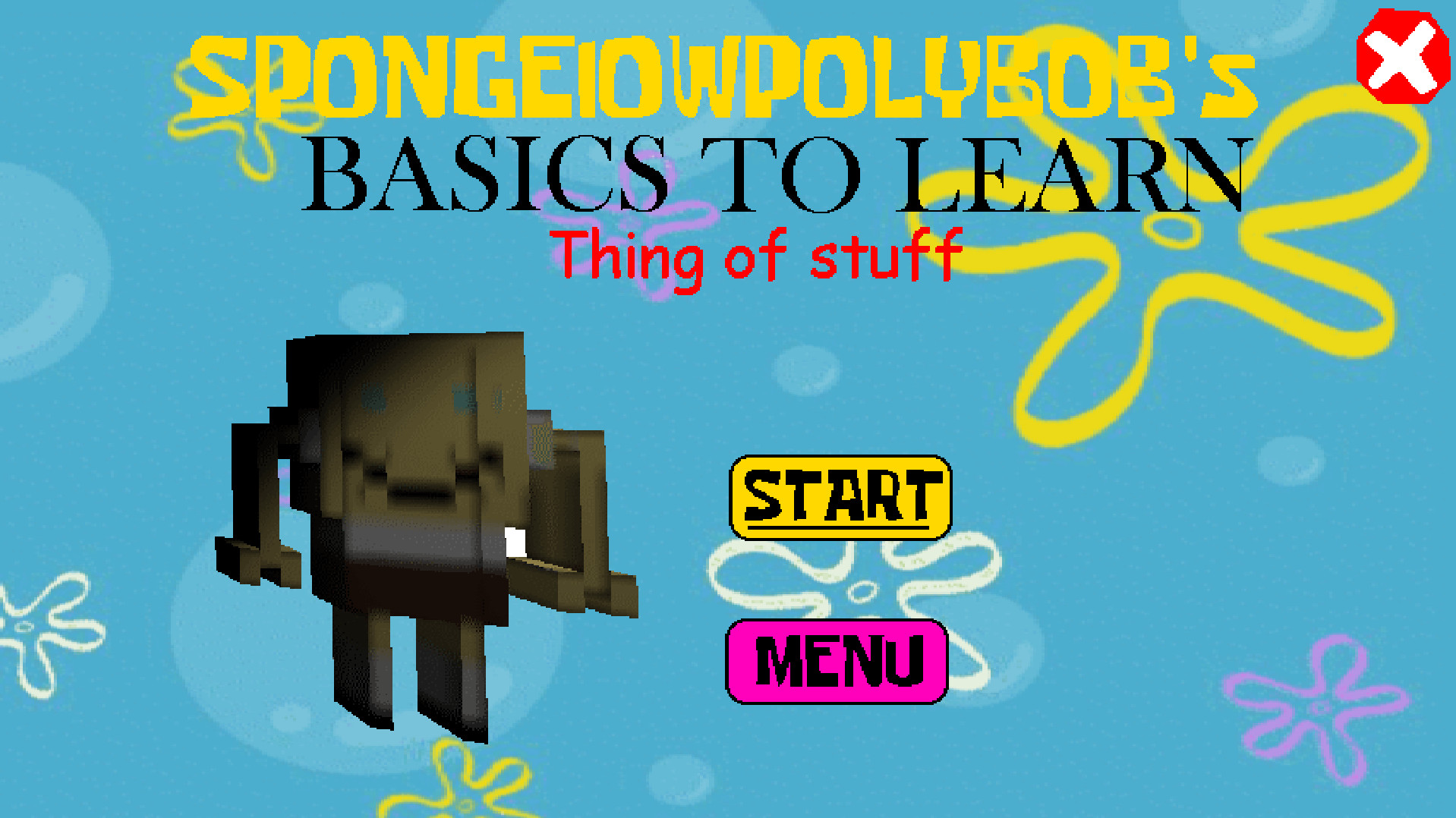 SpongeLowPolyBob Basics To Learn things of stuff