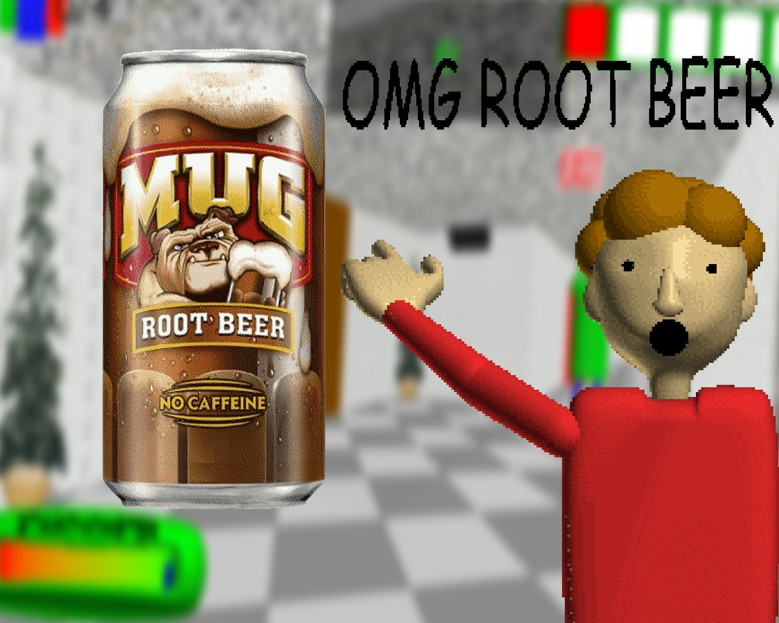 Root beer instead of lost toys