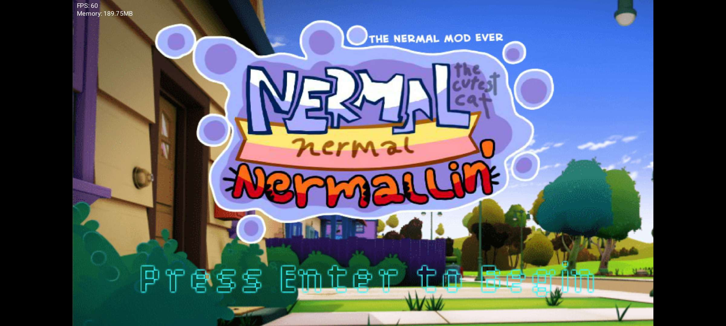 Nermal Nermal Nermalin' (fanmade)