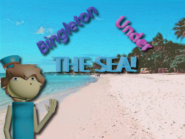 Bingleton Under The Sea!