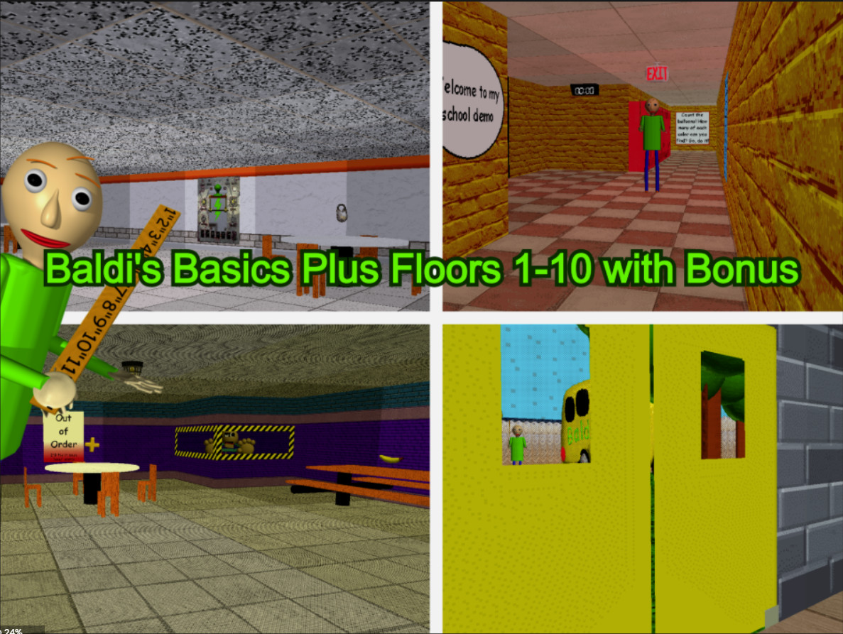 (v0.14X) Baldi's Basics Plus Floors 1-10 w Bonus