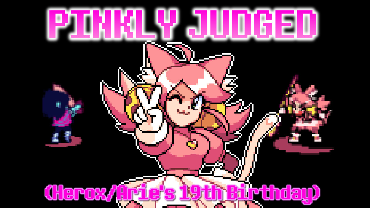vs Pink - Pinkly Judged (Herox's 19th Birthday)
