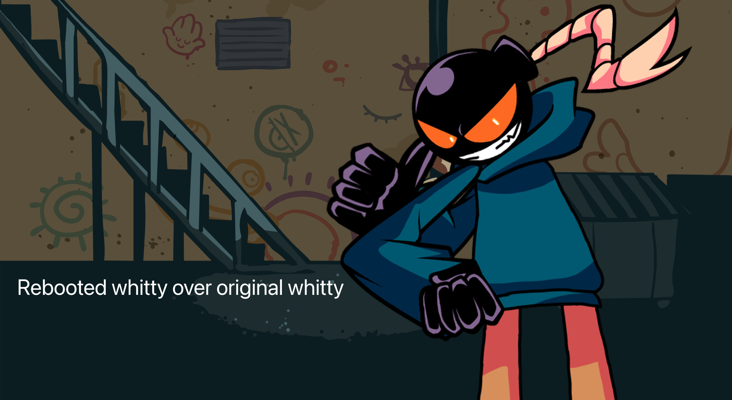 Rebooted whitty over original whitty