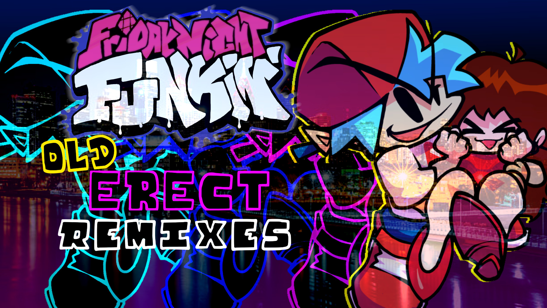 FNF: OLD ERECT REMIXES