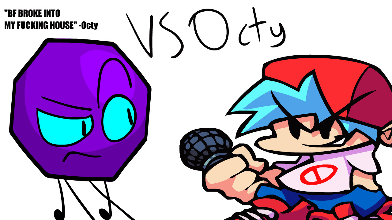 Vs Octy (the Octagon)
