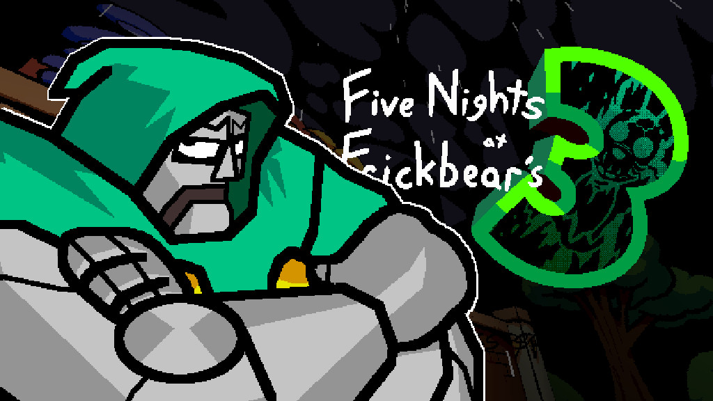 Doctor Doom's Week at Frickbears!