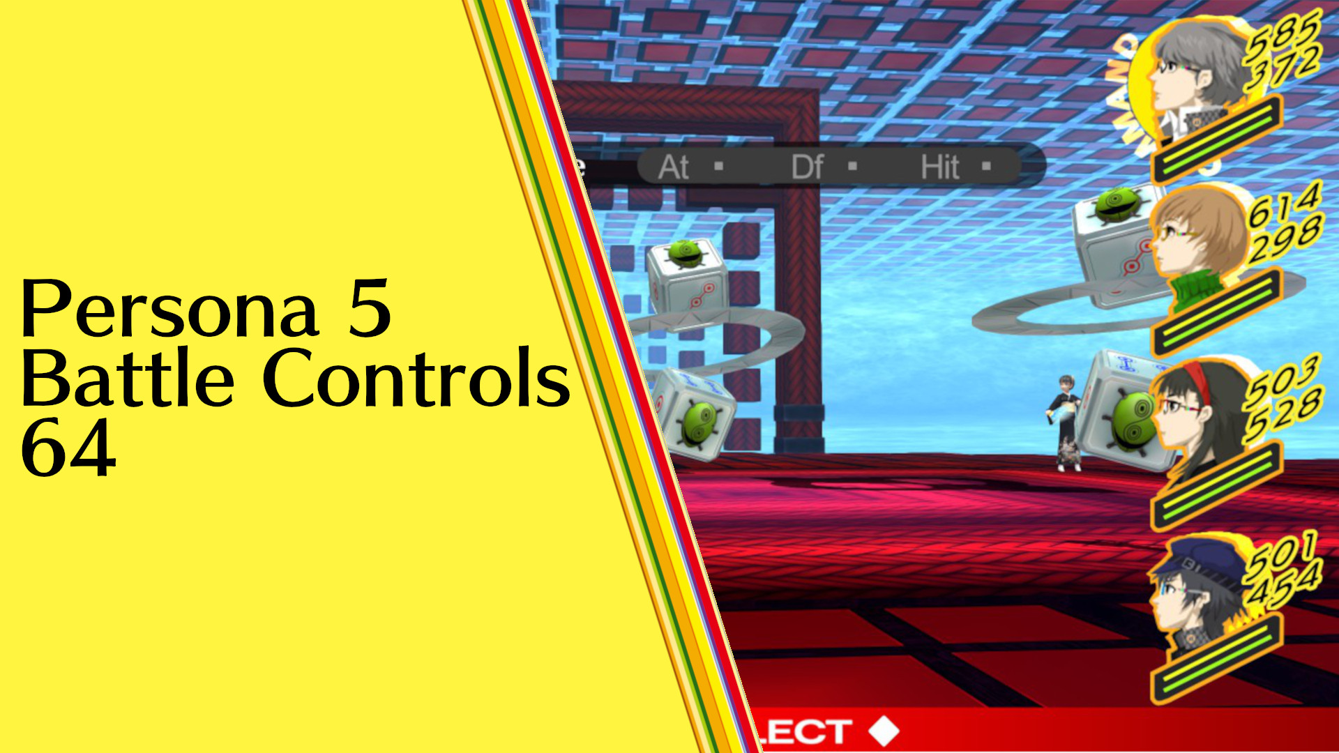 Persona 5 Battle Controls 64