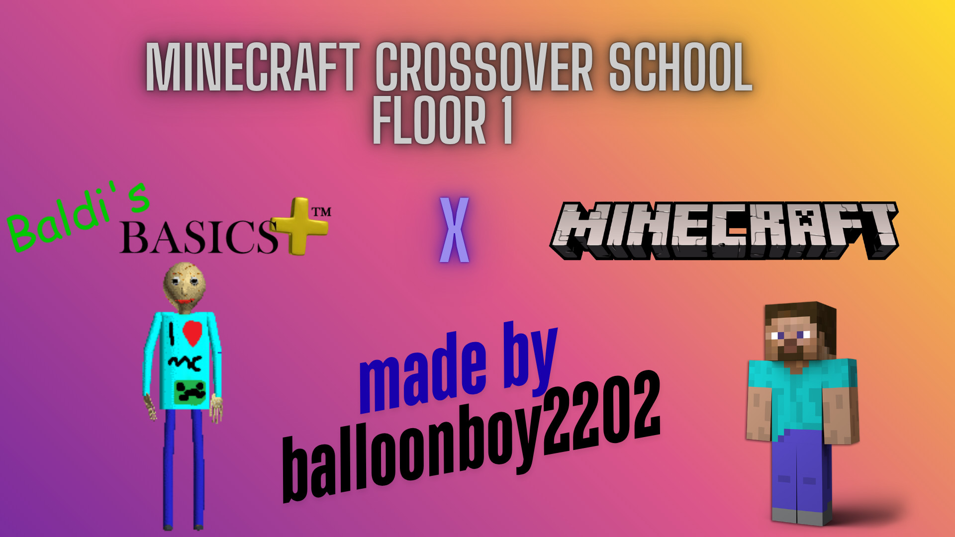 Minecraft Crossover School Floor 1 (FULL RELEASE)