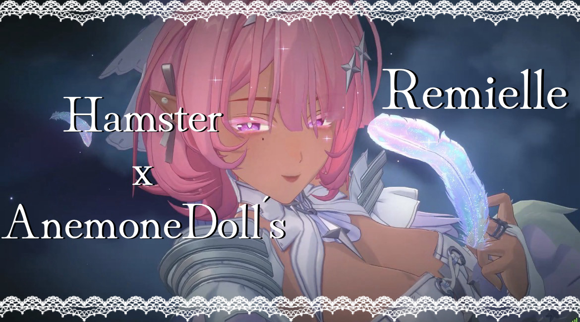 Hamster x AnemoneDoll's Remielle