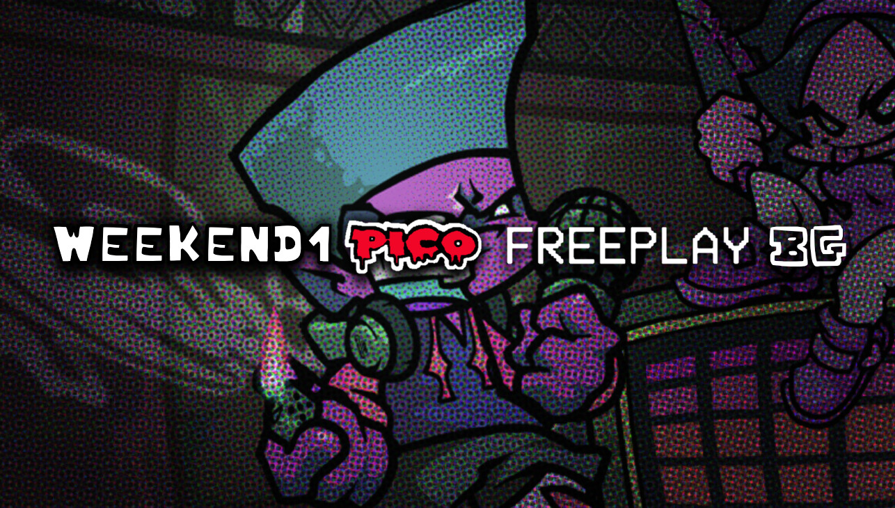 WeekEnd1 Pico Freeplay BG [V-Slice]