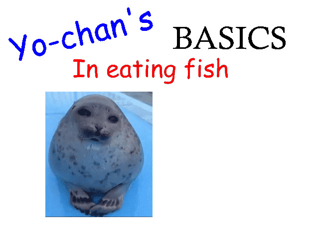 Yo-chans Basics in Eating Fish