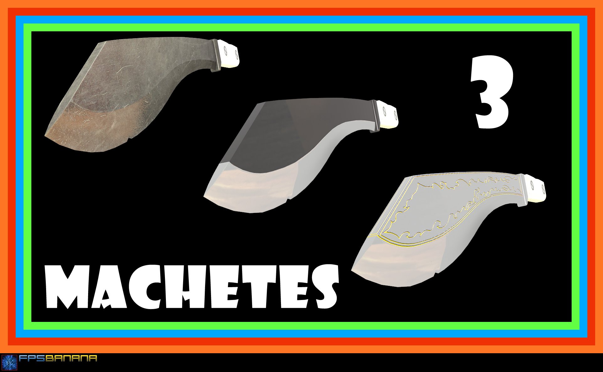 3 Machetes