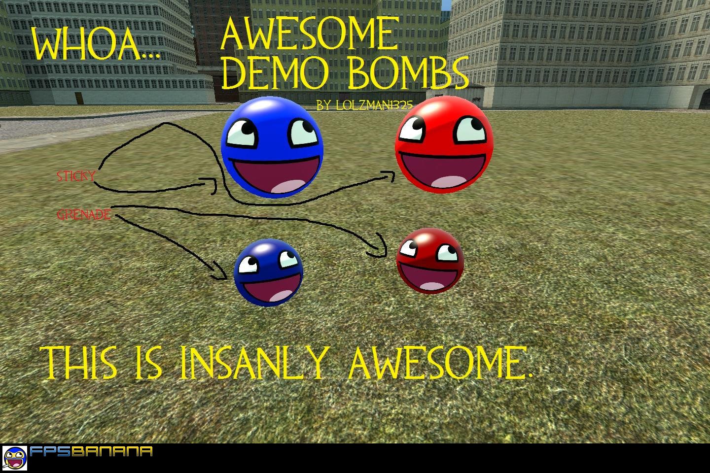 Awesome Demo Bombs