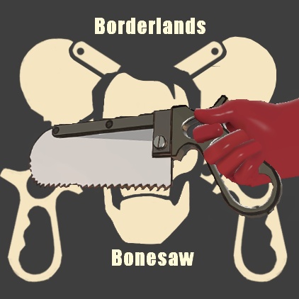 Borderlands style Bonesaw